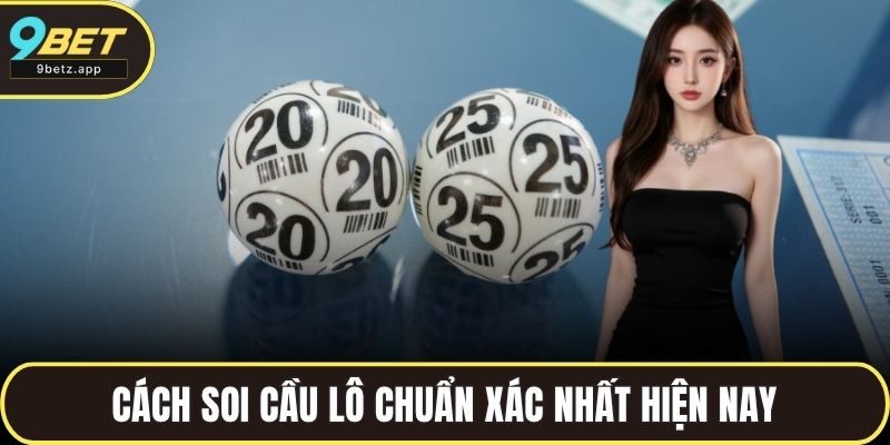 Cách soi cầu lô