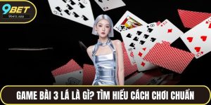 Game bài 3 lá