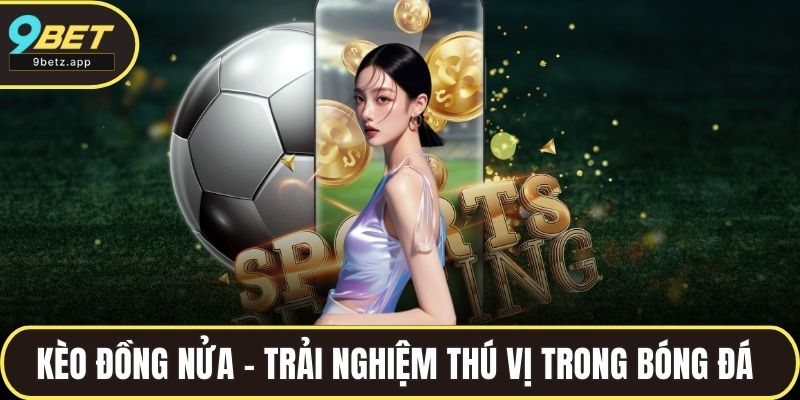 Kèo đồng nửa